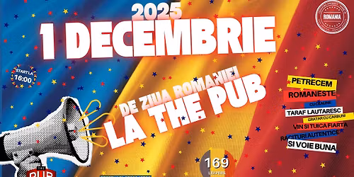 Petrecere Tradi\u021bional\u0103 de Ziua Rom\u00e2niei la The PUB Universit\u0103\u021bii