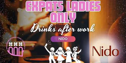 Expats ladies only - Drinks after work @ Nido