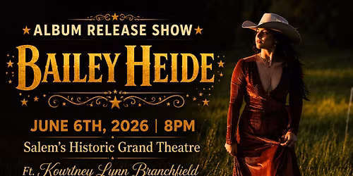 Bailey Heide Album Release Show Live at Salem's Historic Grand Theatre!
