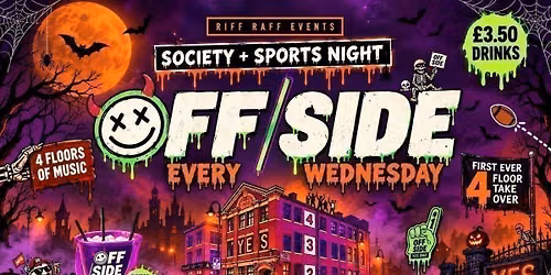 HALLOWEEN OFFSIDE @ YES \ud83c\udf83 \ud83d\ude08 FIRST EVER 4 FLOOR TAKEOVER! \u00a35 Buckets \ud83e\udea3 \u00a33.50 Drinks! \ud83e\udd64 HUGE ROOFTOP TERRACE + MORE