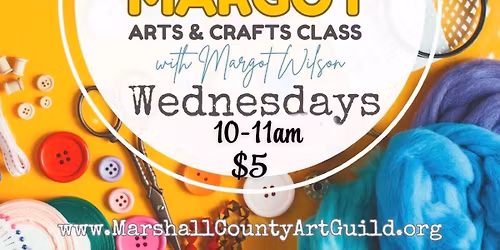 Make It With Margot at MCAG