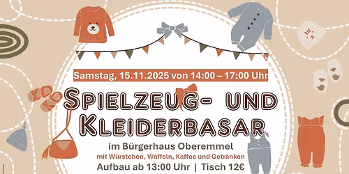 Spielzeug- und Kleiderbasar Oberemmel 15.11.2025