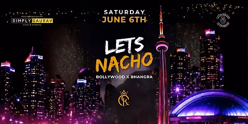 Bollywood Night LETS NACHO | KingStW | SHISHA + BOTTLE SERVICE