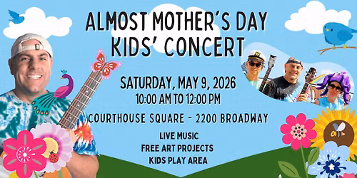 Almost Mother's Day Concert
