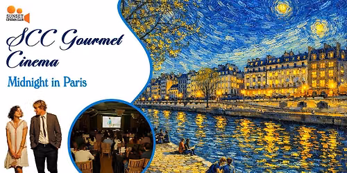 SCC Gourmet Cinema - Midnight in Paris