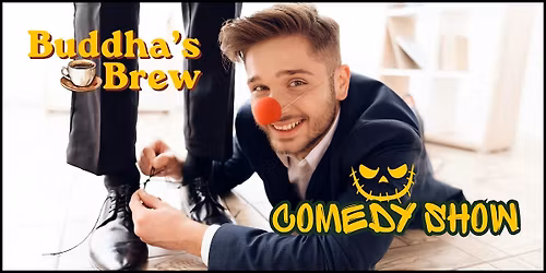 Buddha's Brew Comedy Show - 04.11.26