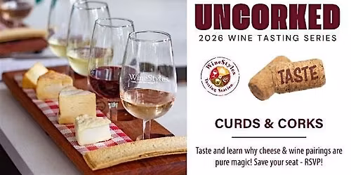 Curds and Corks: Cheese & Wine Pairing Event at WineStyles Cedar Rapids
