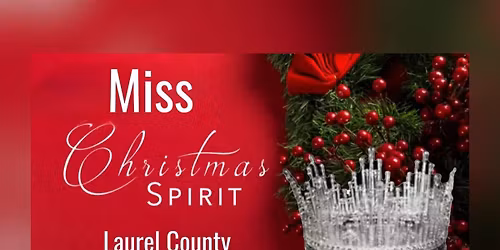 Miss Christmas Spirit Laurel County \u201cAnnual \u201c
