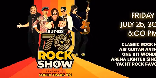 Super 70's Rock Show