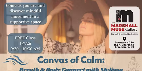 FREE - Canvas of Calm Breath & Body Connect with Melissa