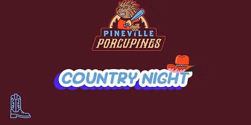 Pineville Porcupines Country Night