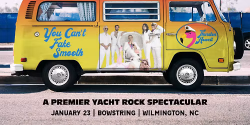 Thurston Howell: A Premier Yacht Rock Spectacular