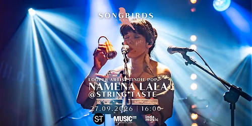 SONGBIRDS KRAK\u00d3W PRZEDSTAWIA: NAMENA LALA LIVE @STRING TASTE | INDIE-POP (27.09.2026)