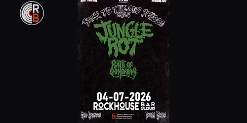 JUNGLE ROT (USA) \/ RATS OF GOMORRAH (GER) - BACK TO THE OLD SCHOOL 2026