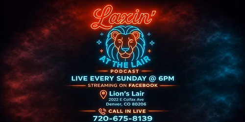 Laxin' at the Lair: With Guest Abey Flea