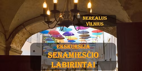 SENAMIES\u010cIO LABIRINTAI