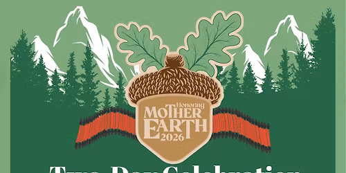 \ud83c\udf0e Honoring Mother Earth \u2013 Community Celebration