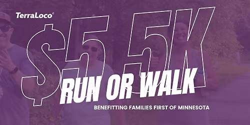 $5 5K for Families First of Minnesota