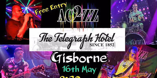 AC2ZZ Debut @ The Telegraph Hotel Gisborne.