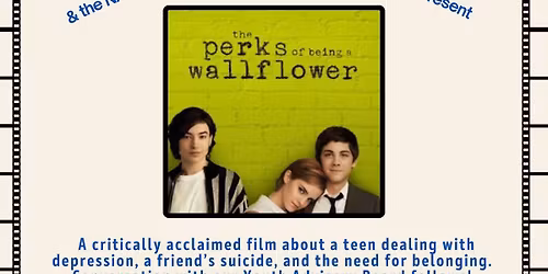 NAMI Sonoma County & Rialto Cinemas Presents: The Perks of Being a Wallflower