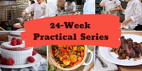24-Week Practical Series Start Date - Friday Afternoons