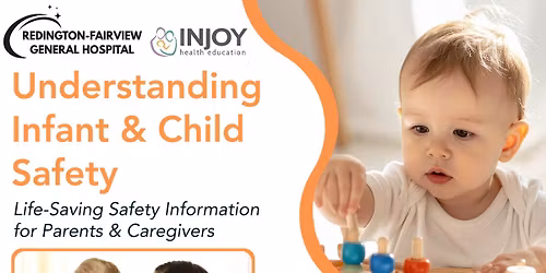 Understanding Infant & Child Safety