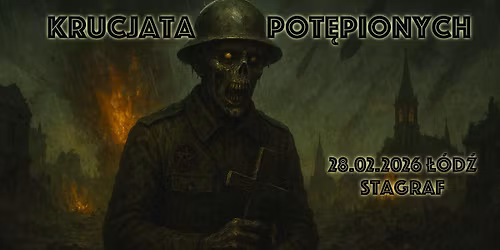 Krucjata Pot\u0119pionych - turniej gry Trench Crusade