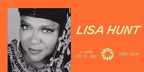 LISA HUNT | Beach Hotel Byron Bay | SUN 31 MAY | Free Sunday Arvo Show