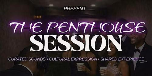 The penthouse Session