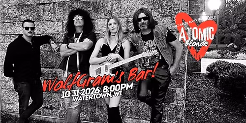 The Monsters & Mayhem Halloween Ball with Atomic Blonde at Wolfgram's!