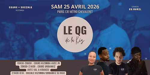 \u2728Le QG de la Kiz | Sociale Kizomba Paris | Samedi 25 Avril 19h30-01h00