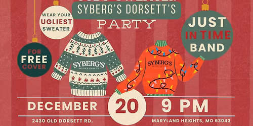 Syberg's Dorsett & The Ugly Sweater Party! 