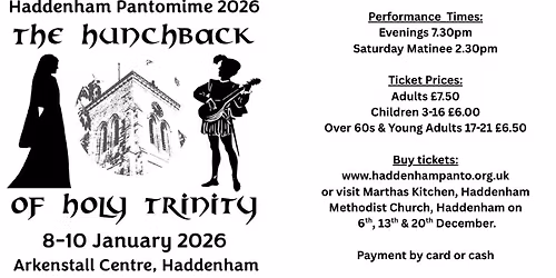 Haddenham Panto - The Hunchback of Holy Trinity