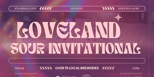 4th Annual Loveland Sour Invitational