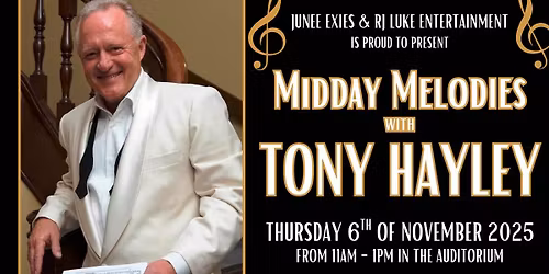 Midday Melodies with Tony Hayley