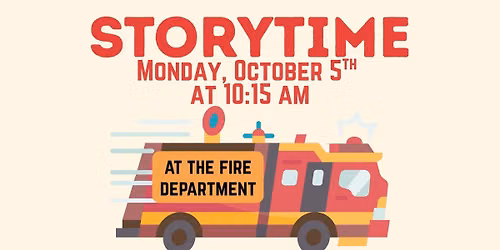 Storytime at the Fire Station!