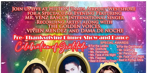 \u201cCelebration of Gratitude \u201c  Pre- Thanksgiving Dinner Show and Dance 