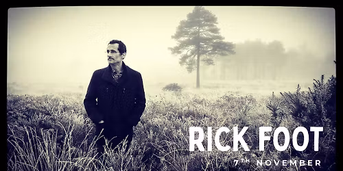 Rick Foot Gig