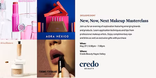 Credo Beauty Hayes Valley - New Now Next Makeup Masterclass