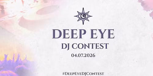 Deep Eye DJ Contest 