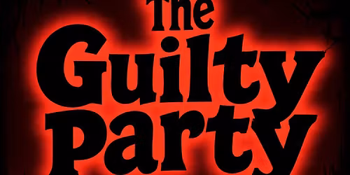 THE GUILTY PARTY CRASHES BECKS!!