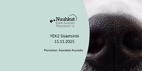 Nuuhkujen Nosework-koe YEK2 Sis\u00e4etsint\u00e4, Pornainen