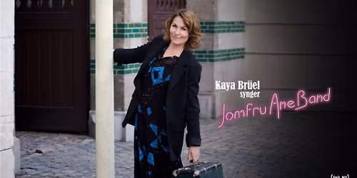 Kaya Br\u00fcel synger Jomfru Ane Band \/\/ Horsens