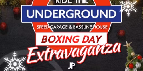 Ride The Underground: Boxing Day extravaganza!!