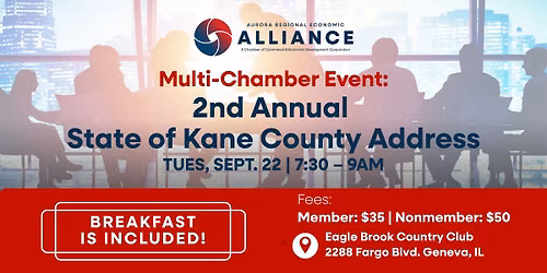 Multi Chamber Event: 2nd Annual State of Kane County Address