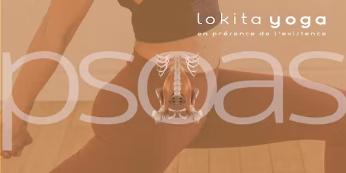 COMPLET :: les PSOAS ou comment se calmer le pompon !