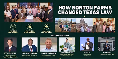 How Bonton Farms Changed Texas Law \u2014 A Community Awareness Discussion | Bonton Farms | Dallas, Texas