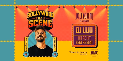 Bollywood Ka Scene ft. DJ LIJO