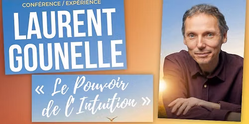 Laurent Gounelle Exp\u00e9rience immersive