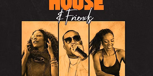 Riddim House & Friends: The City's Ultimate Night Out